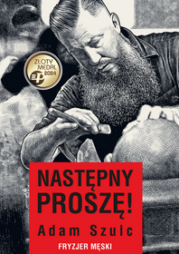 Adam Szulc-Następny Proszę! Książka Wydanie Rozszerzone